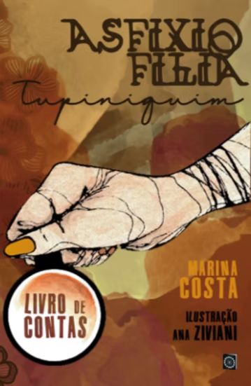 Asfixiofilia Tupiniquim: Livro de Contas (Paperback)