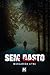 Sem Rasto by Margarida Utne