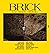 Brick: A Literary Journal, ...