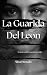 La Guarida Del Leon