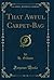 That Awful Carpet-Bag by H. Gibson