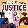 Writing Towards Justice by Peggy Thomas
