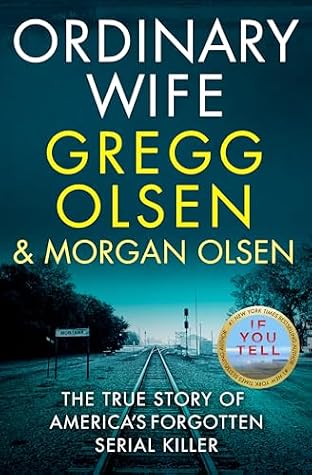 Ordinary Wife by Gregg Olsen
