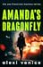Amanda's Dragonfly (The San...