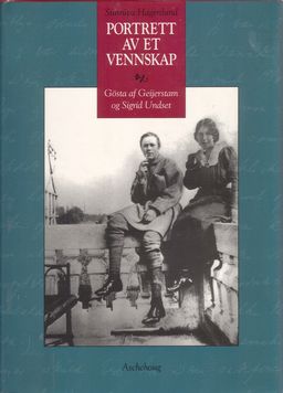 Portrett av et vennskap - Gösta af Geijerstam og Sigrid Undset (Hardcover)