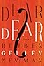 Dear Dear by Reuben Gelley Newman