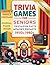 Trivia Games for Seniors: L...