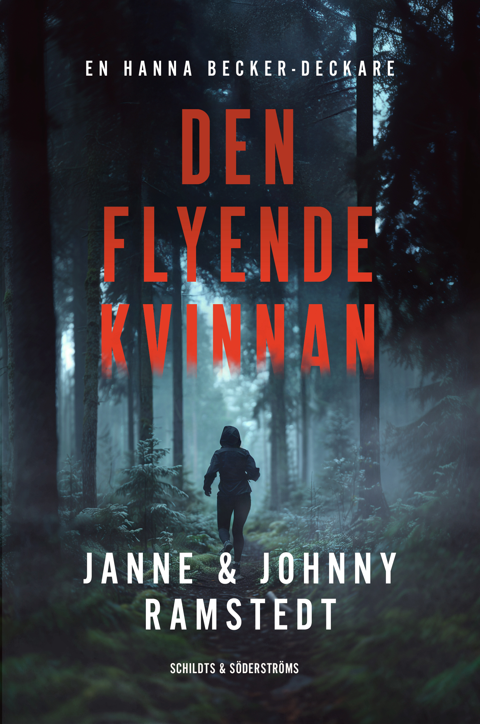 Den flyende kvinnan (Hanna Becker, #3)