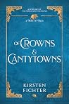 Of Crowns and Can...