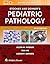Stocker and Dehner's Pediatric Pathology
