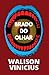 Brado do Olhar: Poemas de R...