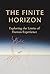 The Finite Horizon by Alan Parrish