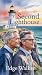 Second Lighthouse: When the Light Returns. (TWILIGHT HARBOR Series)
