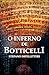 O INFERNO DE BOTTICELLI (Os...