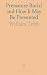 Premature Burial and How It...
