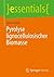Pyrolyse lignocellulosehaltiger Biomasse (essentials) (German Edition)
