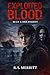 Exploited Blood: Buch 1: De...