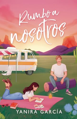 Portada de Rumbo a nosotros, de Yanira Garcia
