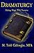 Dramaturgy: Making Magic wi...
