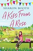 A Kiss From a Rose