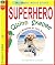 Superhero Quinn Skellee – A...