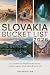 SLOVAKIA. BUCKET LIST 2026:...