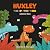 HUXLEY THE SPOTTED T-REX by Suzanne Elson