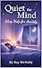 Quiet the Mind - Sleep Help...