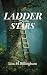Ladder to the Stars: A Hear...