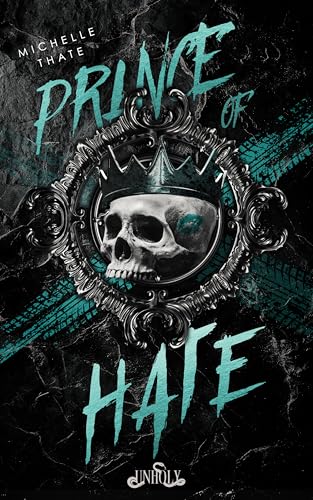 Prince of Hate (Royals of Harlington #1)