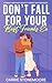 Don't Fall for Your Best Friend's Ex by Carrie Stonemoore