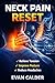 Neck Pain Reset: Targeted E...