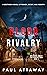Blood Rivalry by Paul Attaway