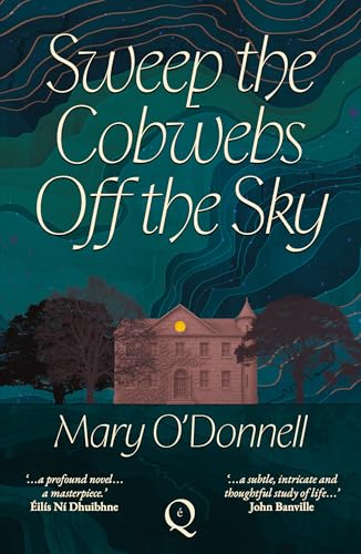 Sweep the Cobwebs Off the Sky (Kindle Edition)