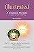 Illustrated: A Course in Mi...