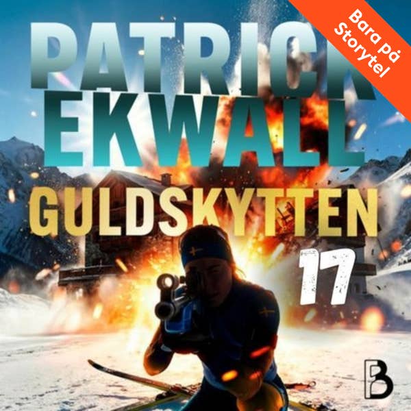 Guldskytten - del 17 (Guldskytten #17)
