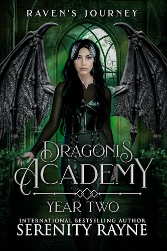 Raven's Journey: Dragonis Academy Year 2 (Dragonis Academy The Second Generation.)