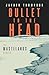 Bullet to the Head (The Was...