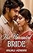 His Unwanted Bride: A Billionaire Arranged Marriage Indian Romance (The Sacred Ties Book 2)
