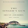The Singer's Gun