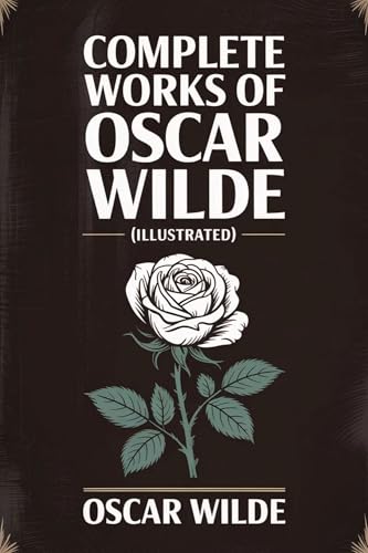 Complete Works of Oscar Wilde