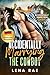 Aus Versehen den Cowboy geheiratet (Die Rock-Creek-Ranch-Reih... by Lena Rae