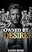 Owned by Desire