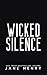 Wicked Ruin by Jane Henry Wicked Ruin by Jane Henry