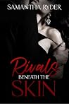 Rivals beneath th...