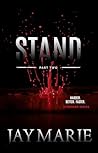 Stand - Part Two (Stronger Series Book 6) Stand - Part Two (Stronger Series Book 6)