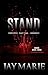 Stand - Part Two (Stronger Series Book 6)