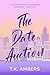 The Date Auction: A Corpora...