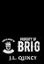 Property of Brig by JL Quincy