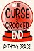 The Curse of Crooked End: A...